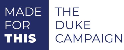 Made for This - The Duke Campaign